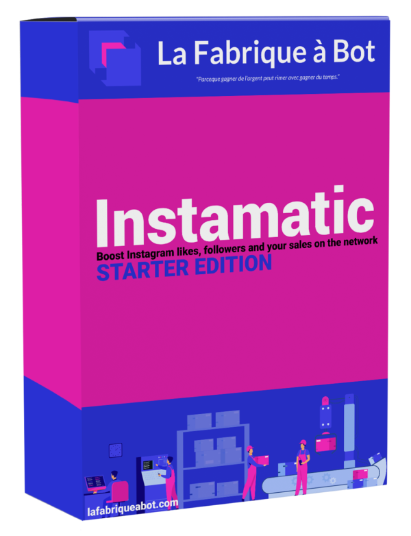 instamatic-starter-edition-instagram-bot-automate-automating-robot-lafabriqueabot